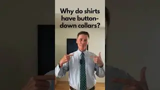 Why do shirts have button-down collars?