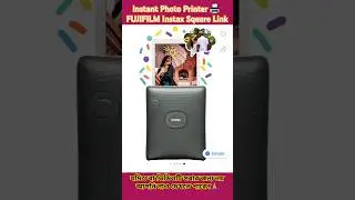 FUJIFILM Instax Square Link Smartphone Instant Photo Printer | Best Instant Photo Printer #fujifilm