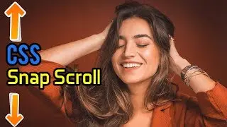 CSS Snap Scroll | Full Page Scrolling Effects 😍