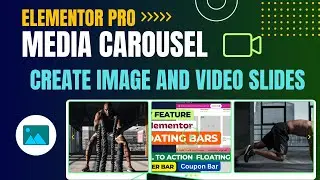 Elementor Media Carousel Widget | Create Image And Video Slides With Elementor Pro