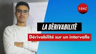 La dérivabilité #EP03 : dérivée d'une fonction sur un intervalle