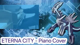Eterna City -  Pok&eacute;mon Diamond Piano Improv