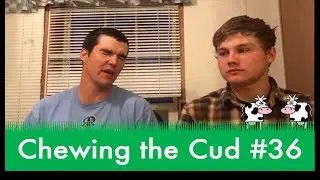Chewing the Cud #36: Spring Flush