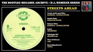 STREETS AHEAD * KINKINA - JUNGLE FEVER REMIX * Champion Records CHAMP12-35 * 1987
