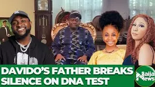 VIDEO: DNA Drama: Davido's Father, Deji Adeleke Breaks Silence, Reveals What Happened| Naija News TV