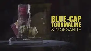 Blue-Cap Tourmaline and Morganite