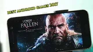 Top 10 Android Games with HIGH GRAPHICS 2017