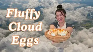 Episode 40: Fluffy Egg Clouds