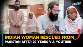 Indian-Origin woman&rsquo;s return from Pakistan after 22-year via Youtube