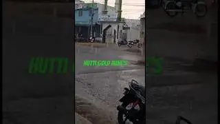 5 April 20hutti gold mine's karnataka diary25