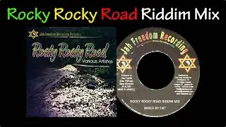 Rocky Rocky Road Riddim Mix (2005)