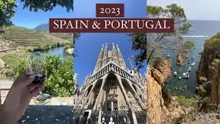 SUMMER 2023 IN SPAIN & PORTUGAL