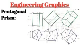Pentagonal Prism ll Projection of solid ll Engineering Graphics ll B.Tech. All Branches 