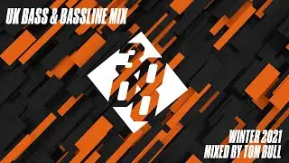 UK Bass & Bassline Mix | Winter 2021 - Mixed By Tom Bull