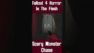 Fallout 4 Horror Mod Monster Chase #shorts #fallout