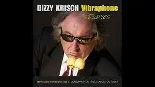 Dizzy Krisch Vibraphone Diaries - Trailer (live)