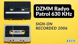 DZMM Radyo Patrol 630 KHz Sign-on (2006)