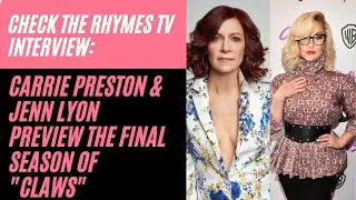 Carrie Preston & Jenn Lyon preview the final season of 