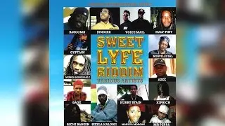 Sweet Lyfe Riddim 2017 - Mix Promo by Faya Gong 🔥🔥🔥