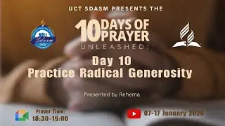 10 Days of Prayer Day 10 | Practice Radical Generosity