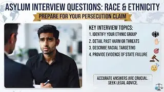 RACIAL AND ETHNIC BASED CLAIM INTERVIEW QUESTIONS :❓⁉️❓#refugees #interview #asylum #claim