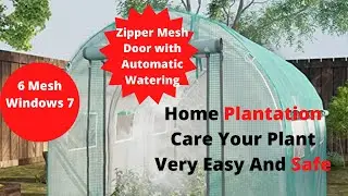 Green House,Automatic Garden Watering System,Make a Greenhouse With Cattle Pnel,Self Watering System