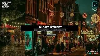Night Street (N1) | Free Lightroom Preset | Free DNG.