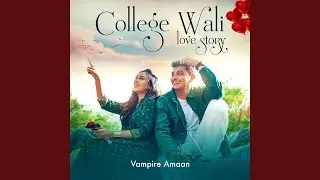 College Wali Love Story