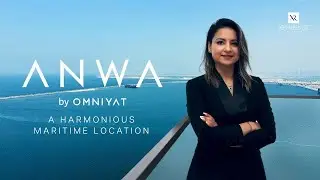 ANWA by Omniyat - Dubai Maritime City