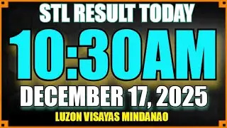 Stl Result Today [10:30am DECEMBER 17, 2025] | Lotto Result Today