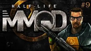 Half Life MMOD walkthrough - ( Hard Difficulty) - Part 9