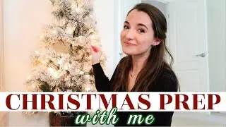 Feeling stressed? PREP FOR CHRISTMAS with me and get SOME of it done! | *HOME* FOR THE HOLIDAYS