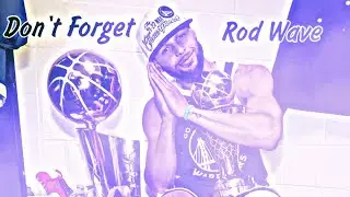 Steph Curry Mix - &ldquo;Don&rsquo;t Forget&rdquo;