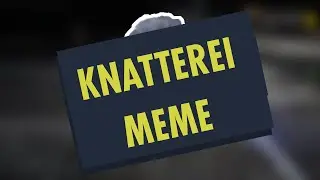 Knattern Meme | DerFirmenwagen | Unity-Life.de