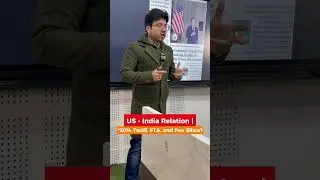 US&ndash;India Relations: Trade, Tariff and Power Shift Explained UPSC| Sumit Sir |8999396000| IAS Academy