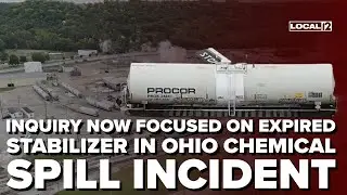 Inquiry now focused on expired stabilizer in Ohio chemical spill incident