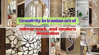 Modern mirror work in Qazvin & young Iranian artists' creativity in traditional art:Iran🇮🇷QazvinCity