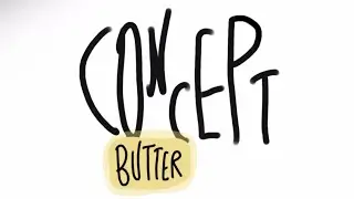 Concept butter (read pinned comment for more info)