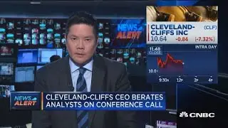 'Messing with the wrong guy': Cleveland Cliffs CEO berates analysts on earnings call