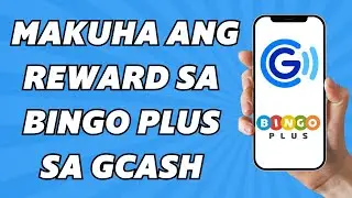 Как получить бонусы Bingo Plus на Gcash (2025)