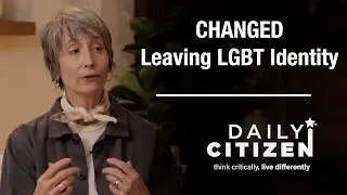 Changed Movement Speaks Out About Leaving LGBT Identities