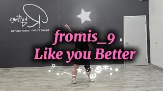 fromis_9 / Like you Better | Dance Class 