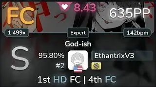 8.4⭐ EthantrixV3 | Kotoha - God-ish [Expert] +HD 95.80% FC #2 | 635pp - osu!