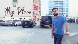 My Place living in Dubai | Dubai life | Dubai Al Warqa | UAE @dhellovlogs9333