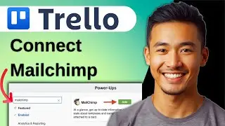 How to Connect Mailchimp with Trello to Manage Campaigns (2025)