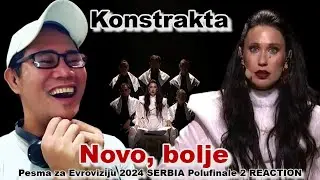 Konstrakta - Novo bolje - Pesma za Evroviziju 2024 Polufinale 2 REACTION