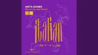 Movin Up and Down (Extended Mix)