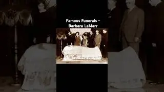 Famous Funerals - Barbara LaMarr #death #funeral #history #famous #hollywood #lamarr #celebrity #rip