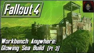 Fallout 4 | GLOWING SEA SETTLEMENT BUILD [Workbench Anywhere] #3 - Sniper's Tower