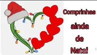 #Comprinhas #ainda de #natal🤶🏻❤️